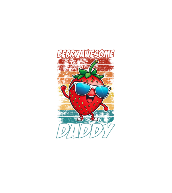 Berry Awesome Daddy Strawberry model negru pe tricou