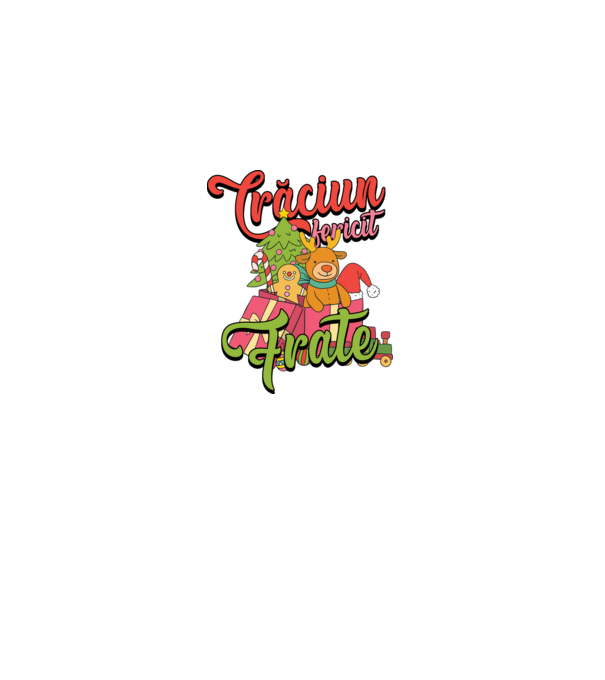 CRĂCIUN FERICIT FRATE / SORĂ model negru pe tricou