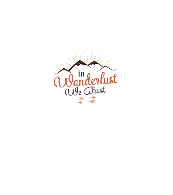 In Wanderlust we trust model alb pe tricou