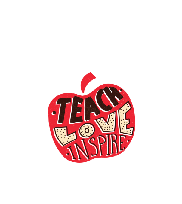 Teach Love Inspire pentru profesori model alb pe tricou