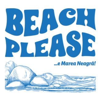 Beach please, e Marea Neagră! model tricou