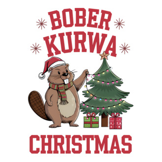 Bober Kurwa Christmas 3 model tricou