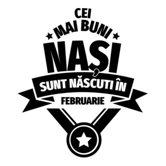 Cei mai buni nași sunt născuți în februarie. model tricou
