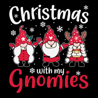 Christmas with my gnomies model tricou
