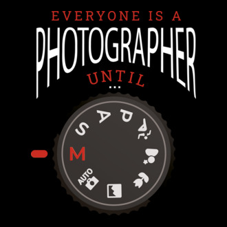 Everyone is a photographer until model tricou