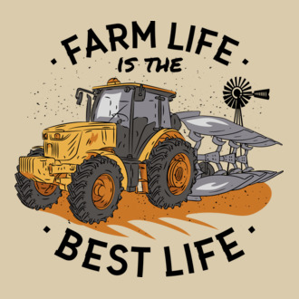 Farm Life is the Best Life Tractor model tricou