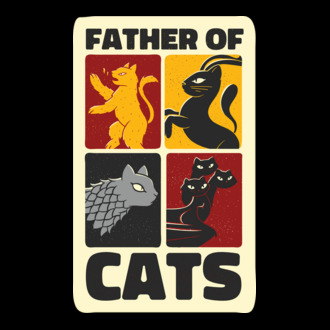 Father of Cats Game of Thrones parodie model tricou