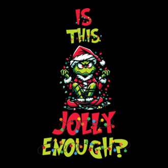 Is this jolly enough Grinch model tricou
