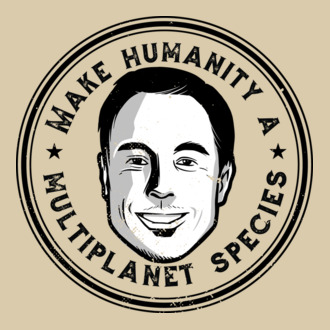 Make humanity a Multiplanet species Elon Musk model tricou