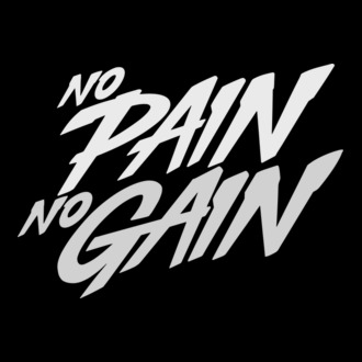 No Pain No Gain typography model tricou