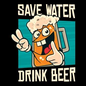 Save water, drink beer tricou amuzant bere model tricou