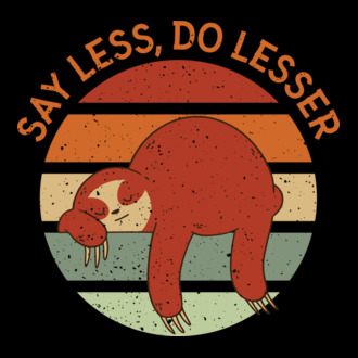 Say less, do lesser cu Leneș model tricou