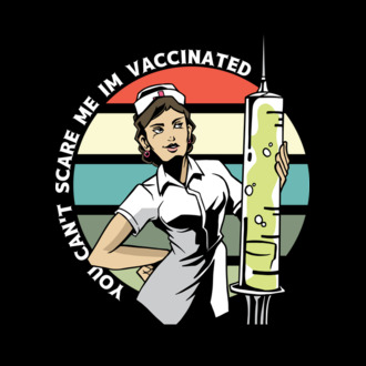 Nu mă poți speria cu nimic, sunt vaccinat model tricou