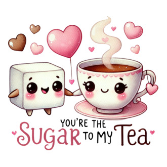 Sugar to my Tea model tricou