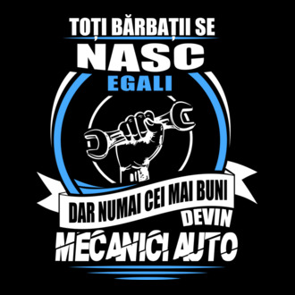 Toți bărbații se nasc egali mecanici auto model tricou