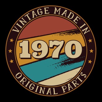Vintage Made in 1970 Original Parts Retro Birthday model tricou