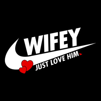 Wifey Just love him alb model tricou