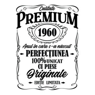 calitate premium -1960 - anul în care s-a născut - perfecțiunea - 100% unicat, cu piese originale, ediție limitată model tricou