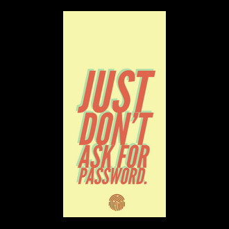 just dont ask for password model tricou