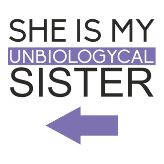 Unbiologycal Sister 02 model tricou