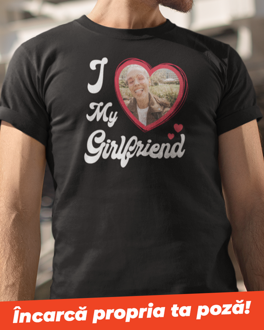 I love my girlfriend