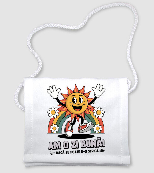 Am o zi bună! model alb pe tricou