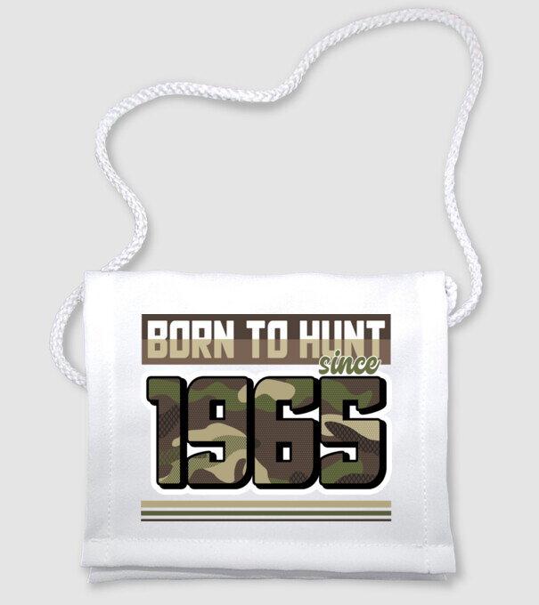 Born to hunt since 1965 model alb pe tricou