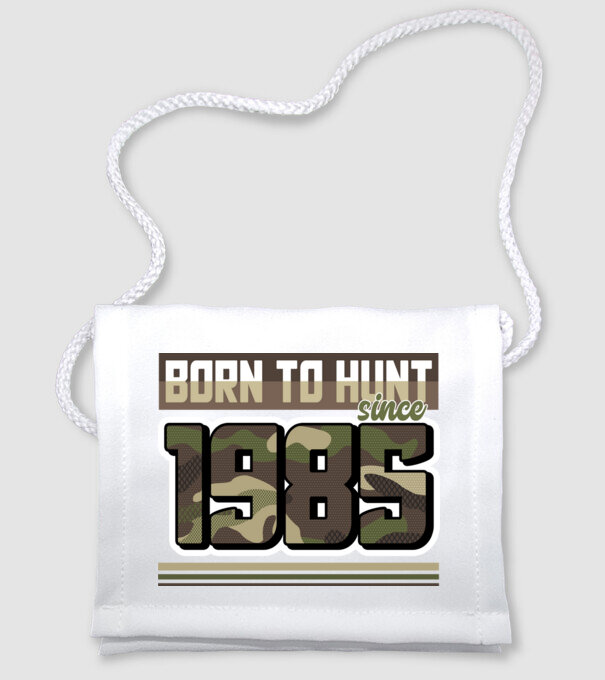 Born to hunt since 1985 model alb pe tricou