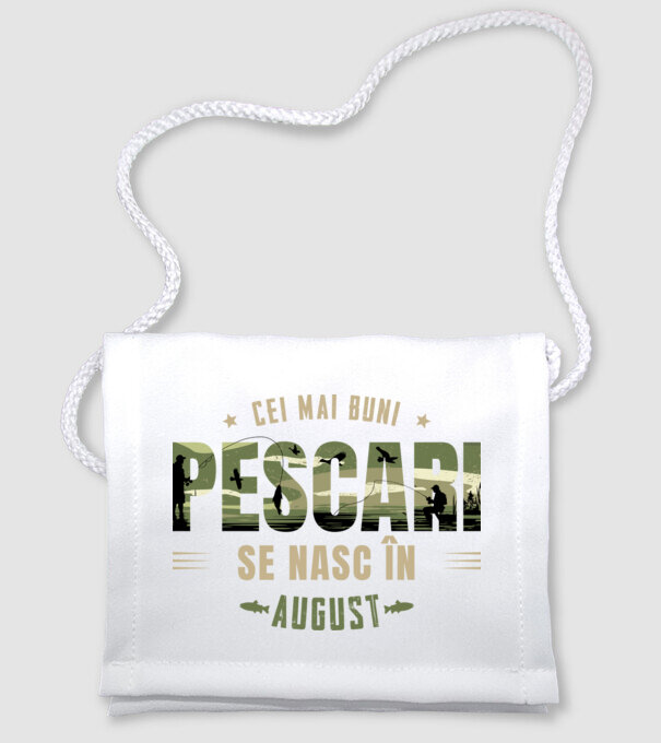 Cei mai buni pescari se nasc în august model alb pe tricou