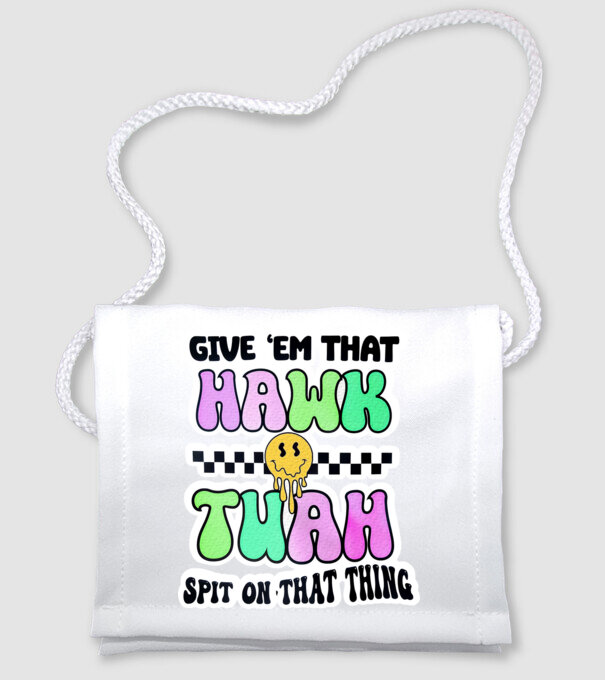 Give 'em that hawk tuah hippie trip model alb pe tricou