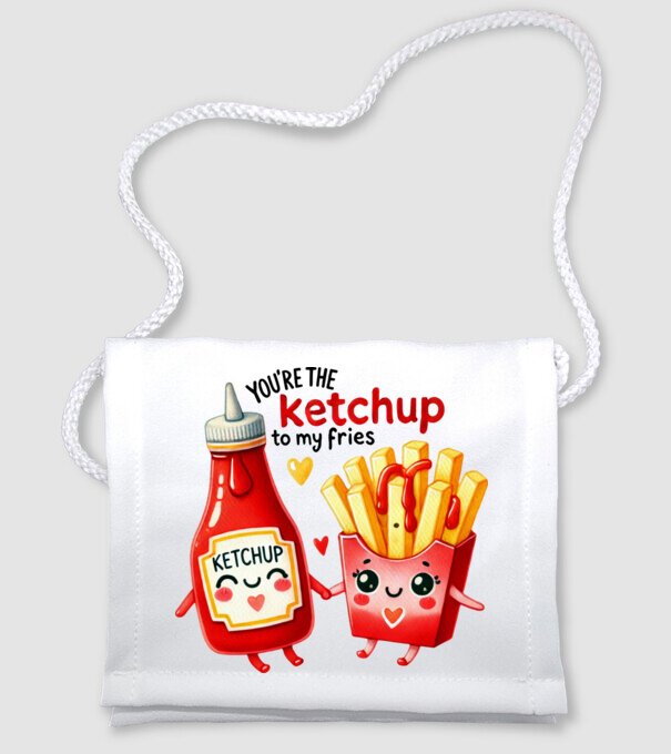 Ketchup to my Fries model alb pe tricou