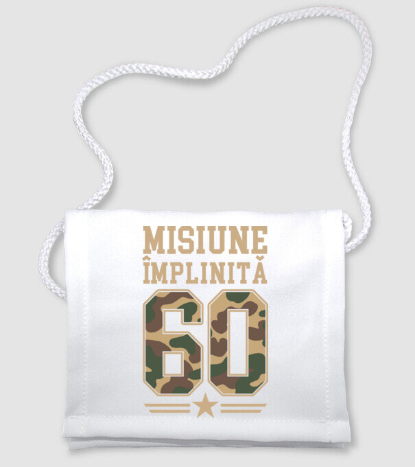 Misiune împlinită 60 model alb pe tricou