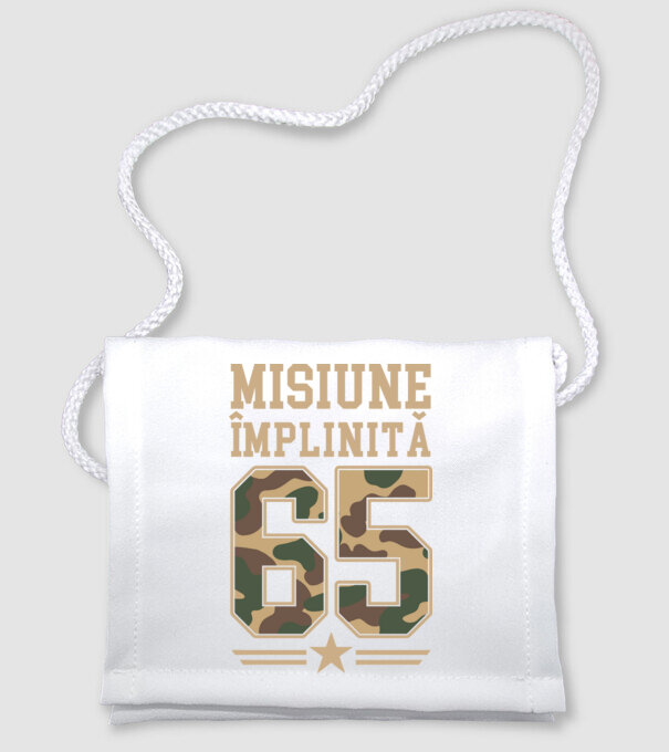 Misiune împlinită 65 model alb pe tricou