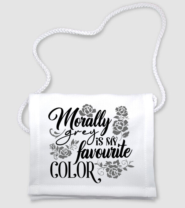 Moraly Gray is my favorite color model alb pe tricou