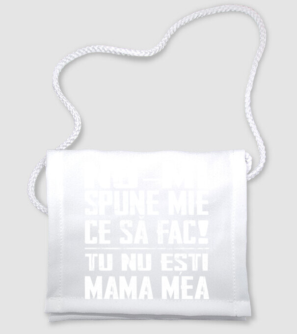 ne-mondd-meg-mit-csinaljak-ANYA-FEHER-RO model alb pe tricou