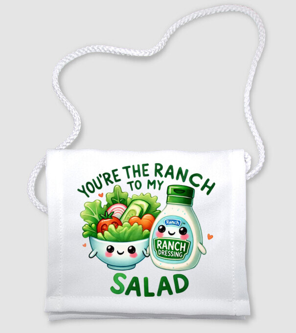 Ranch to my Salad model alb pe tricou