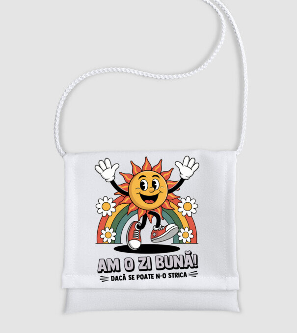 Am o zi bună! model alb pe tricou