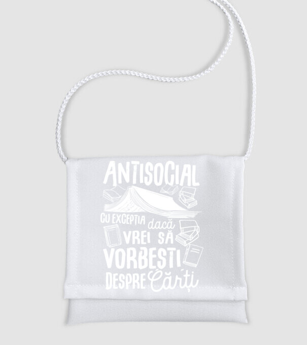 Antisocial, cu excepția dacă vrei să vorbești despre cărți model alb pe tricou