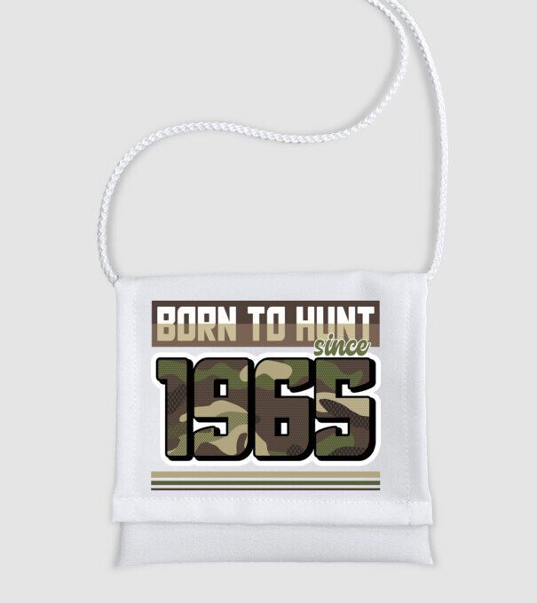 Born to hunt since 1965 model alb pe tricou