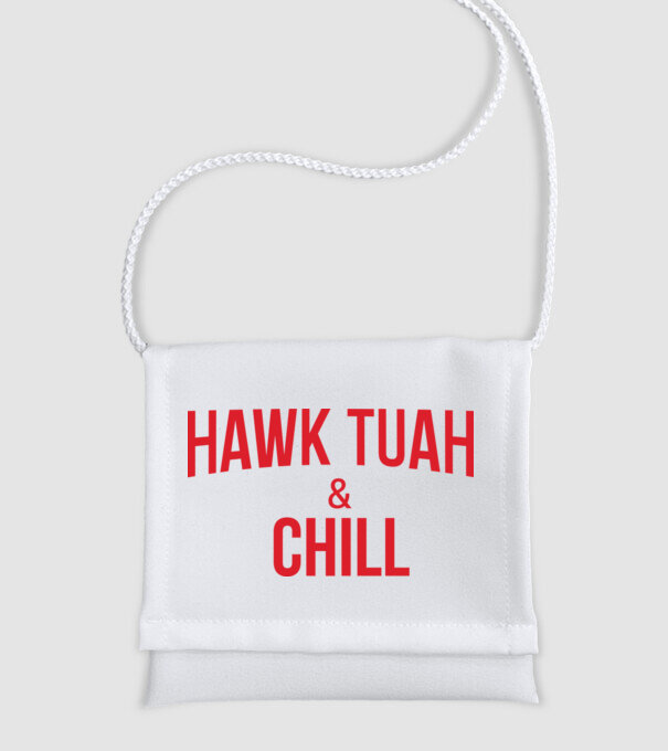 Hawk tuah and chill red netflix model alb pe tricou