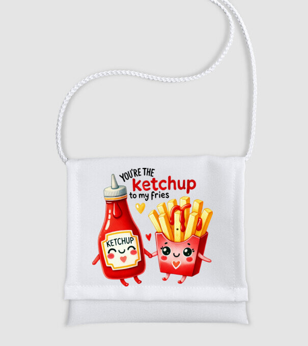 Ketchup to my Fries model alb pe tricou
