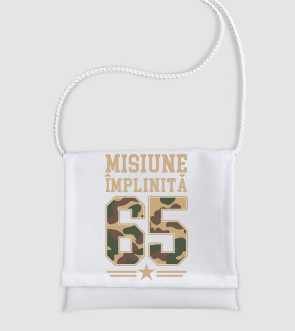 Misiune împlinită 65 model alb pe tricou