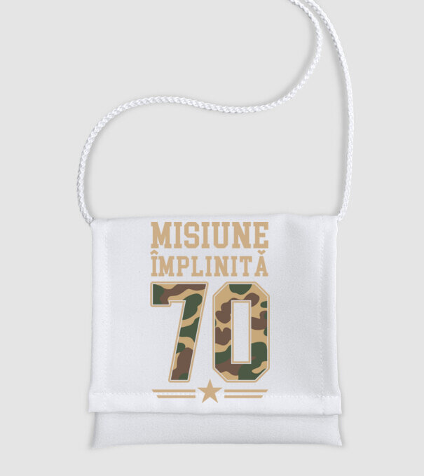 Misiune împlinită 70 model alb pe tricou