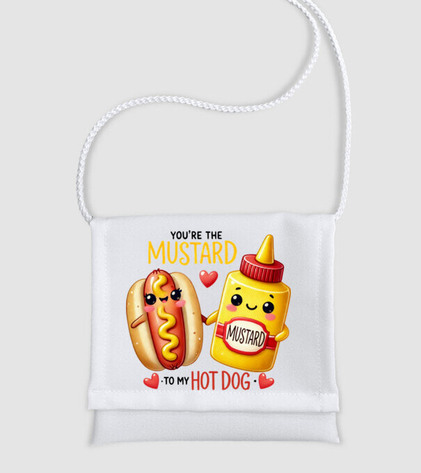 Mustard to my Hot Dog model alb pe tricou