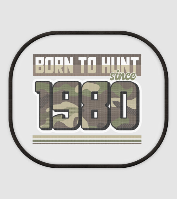 Born to hunt since 1980 model alb pe tricou