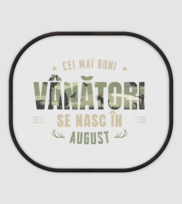 Cei mai buni vânători se nasc în august model alb pe tricou