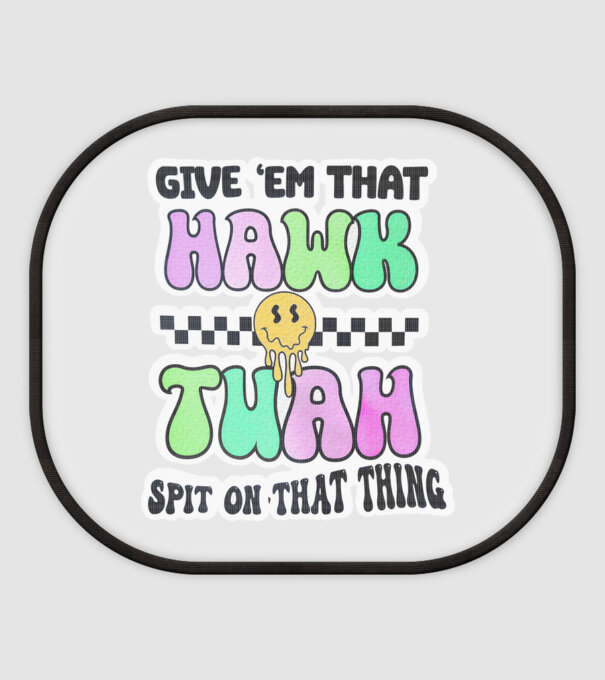 Give 'em that hawk tuah hippie trip model alb pe tricou
