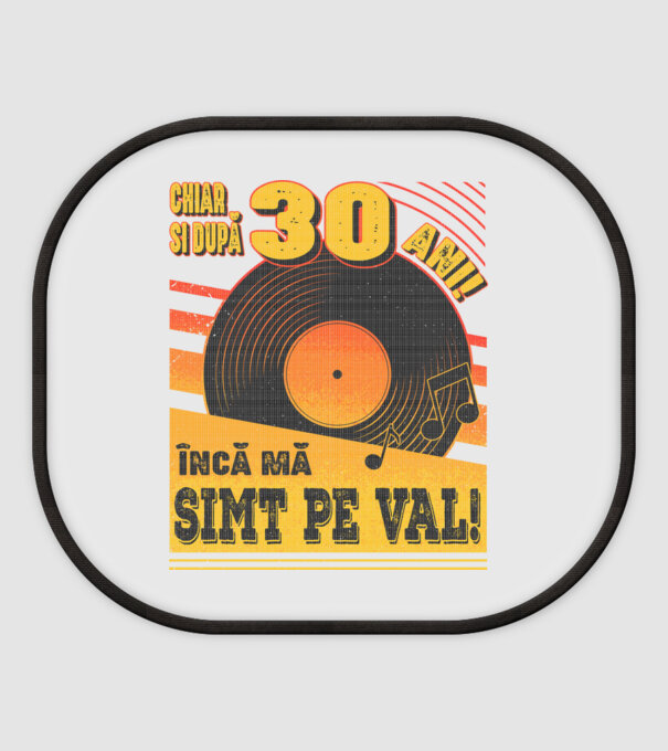 Încă mă simt pe val! 30 model alb pe tricou