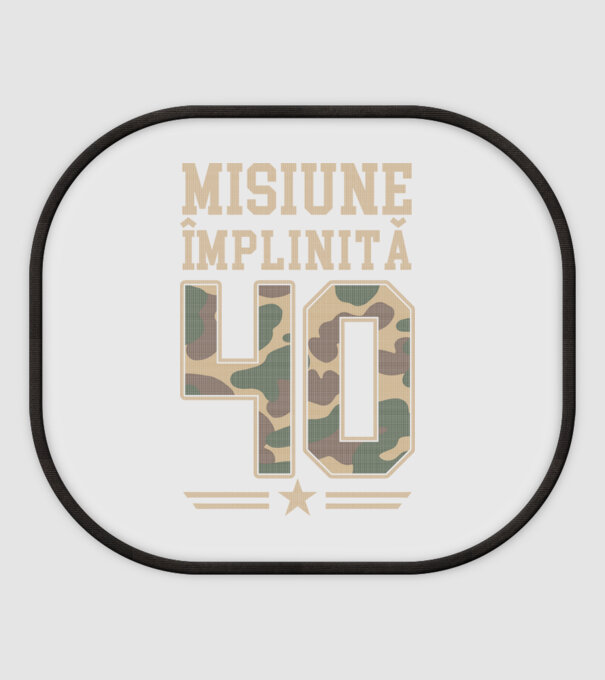 Misiune împlinită 40 model alb pe tricou