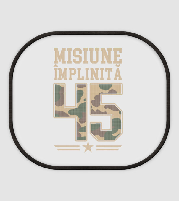 Misiune împlinită 45 model alb pe tricou